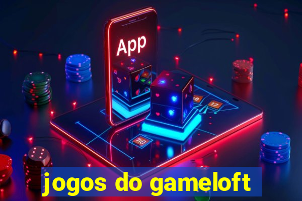 jogos do gameloft